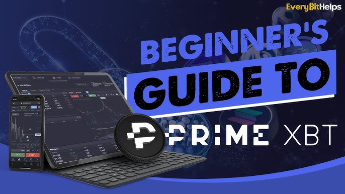 Discovering the Advantages of Broker PrimeXBT
